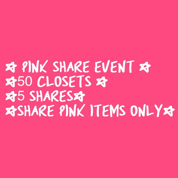 Other - Pink Share Event!!! 8/25/24 Sign up in comments and tag a friend <3